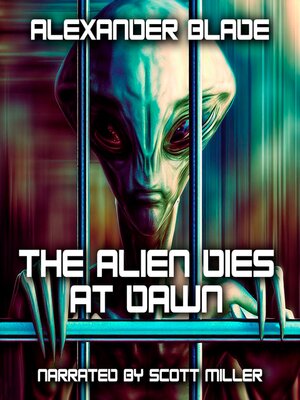 cover image of The Alien Dies at Dawn